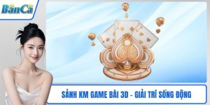 Sảnh Km Game Bài 3D