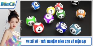 VR xổ số